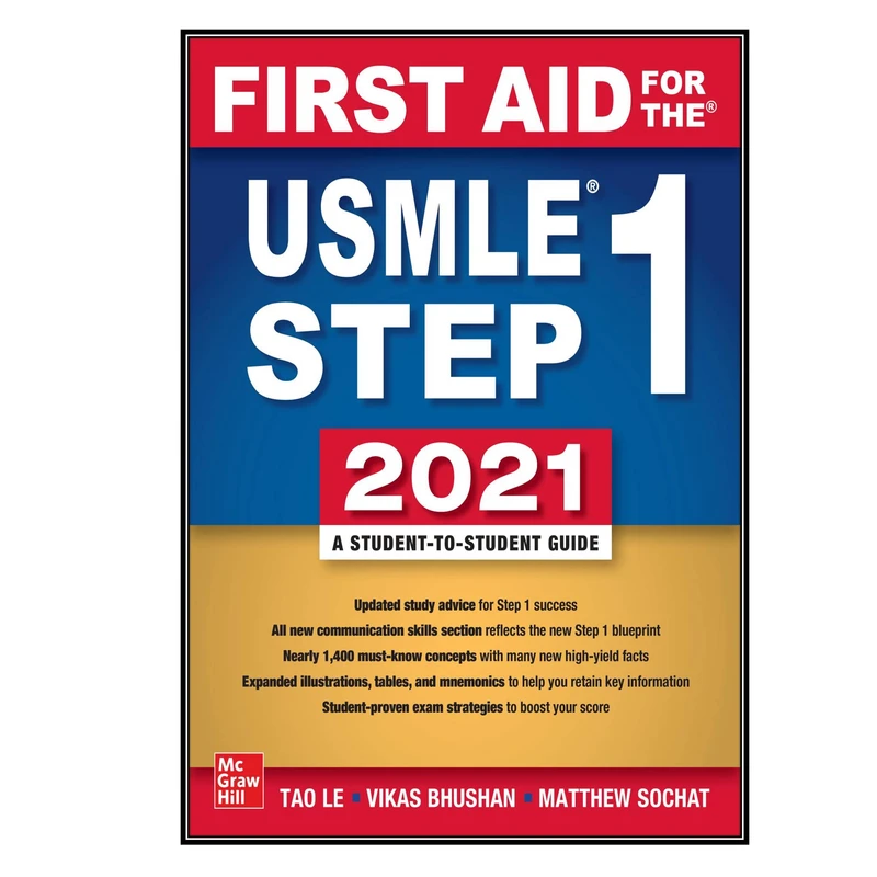کتاب First Aid for the USMLE Step 1 2021, 31st Edition اثر جمعی از نویسندگان انتشارات مؤلفین طلایی 