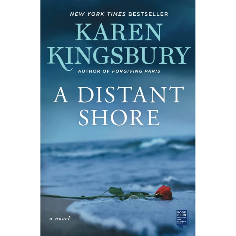 کتاب A Distant Shore: A Novel اثر Karen Kingsbury انتشارات Atria