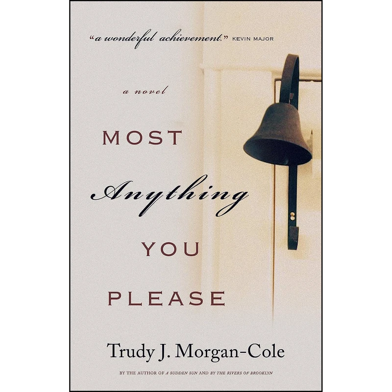 کتاب Most Anything You Please اثر Trudy J. Morgan-Cole انتشارات Breakwater Books