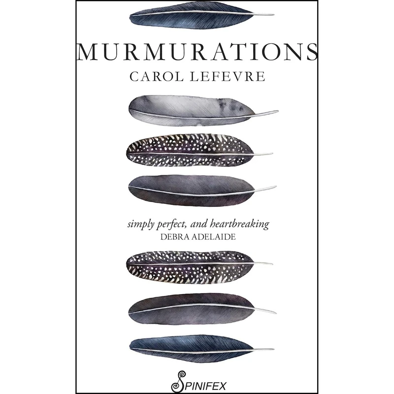 کتاب Murmurations اثر Carol LeFevre انتشارات Spinifex Press