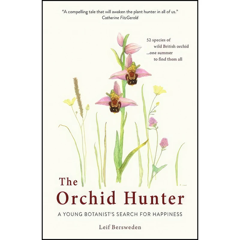 کتاب The Orchid Hunter اثر Leif Bersweden انتشارات Short Books