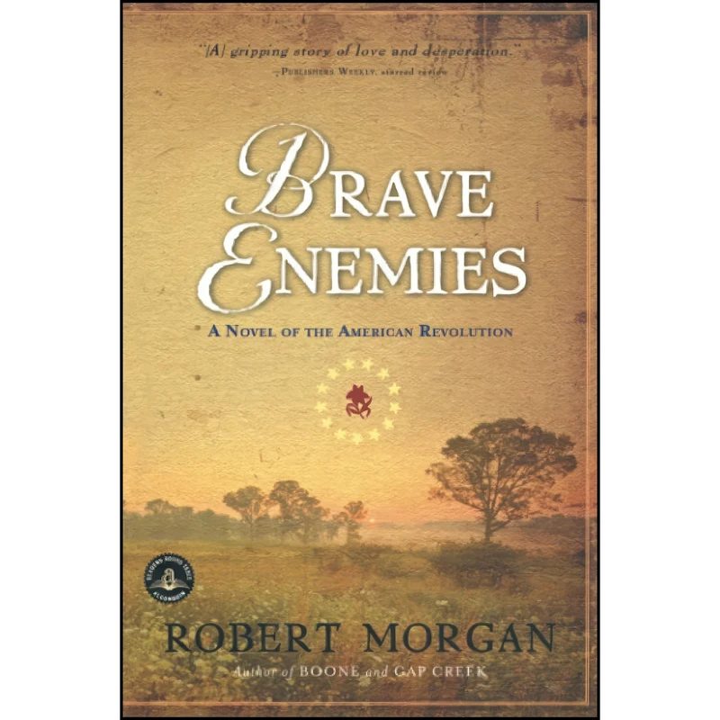 کتاب Brave Enemies اثر Robert Morgan انتشارات Algonquin Books