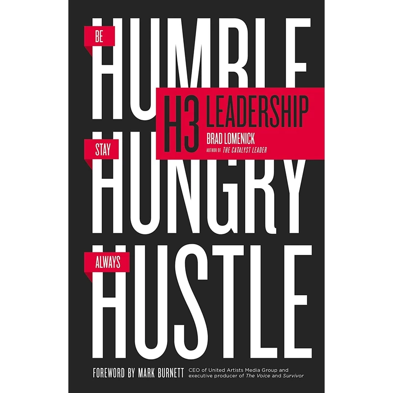 کتاب H3 Leadership اثر Brad Lomenick and Mark Burnett انتشارات HarperCollins Leadership