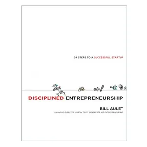کتاب DISCIPLINED ENTREPRENEURSHIP اثر BILL AULET انتشارات مهربان