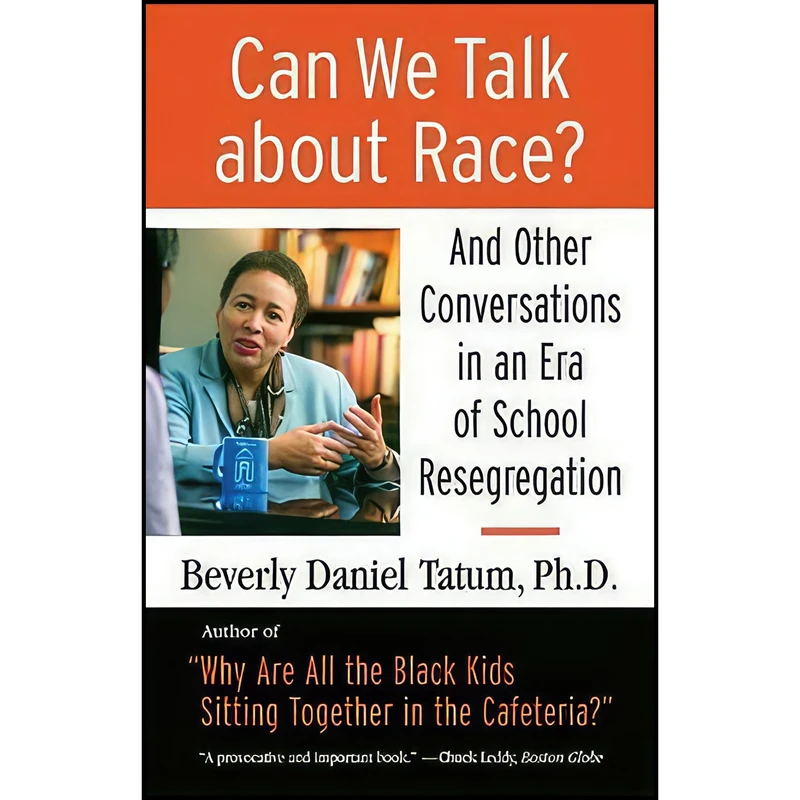 کتاب Can We Talk about Race? اثر Beverly Tatum and Theresa Perry انتشارات Beacon Press