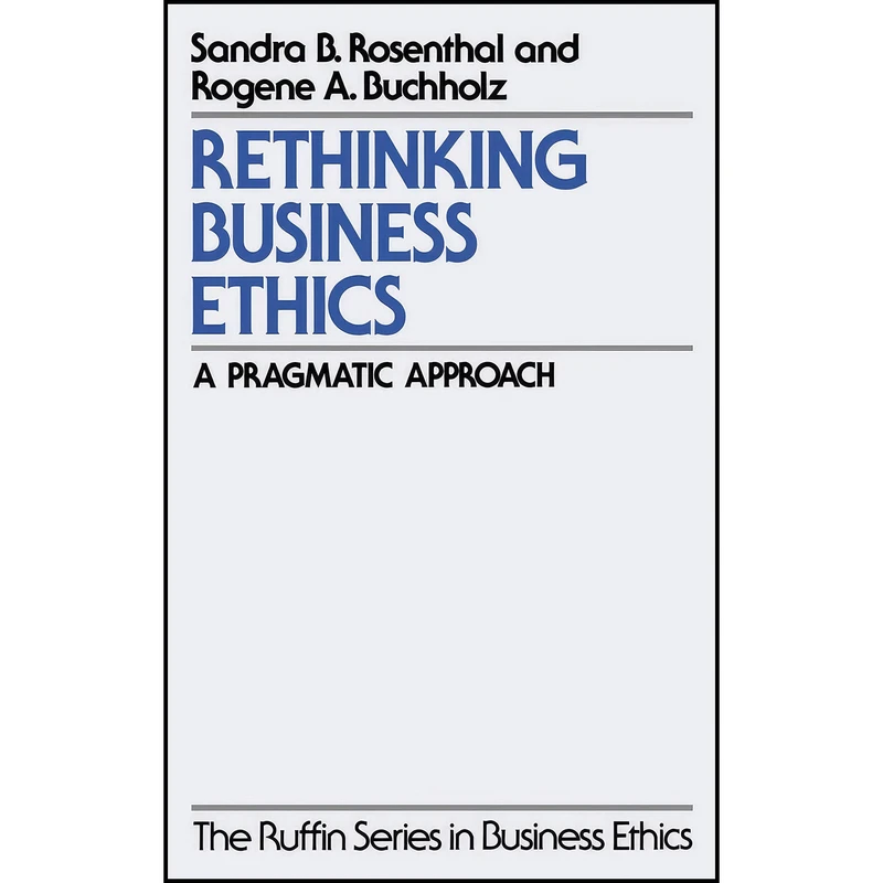 کتاب Rethinking Business Ethics اثر جمعي از نويسندگان انتشارات Oxford University Press