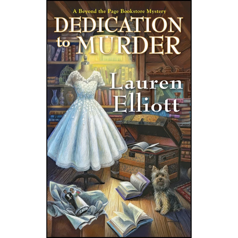 کتاب Dedication to Murder  اثر Lauren Elliott انتشارات Kensington Cozies
