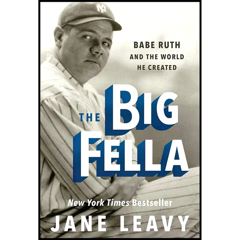 کتاب The Big Fella اثر Jane Leavy انتشارات Harper