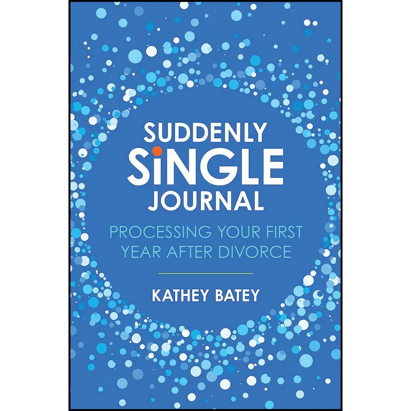 کتاب Suddenly Single Journal اثر Kathey Batey انتشارات David C. Cook