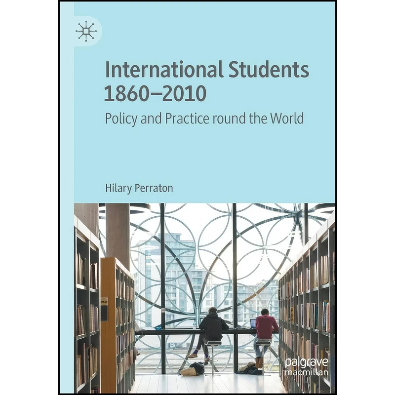 کتاب International Students 1860–2010 اثر Hilary Perraton انتشارات تازه ها