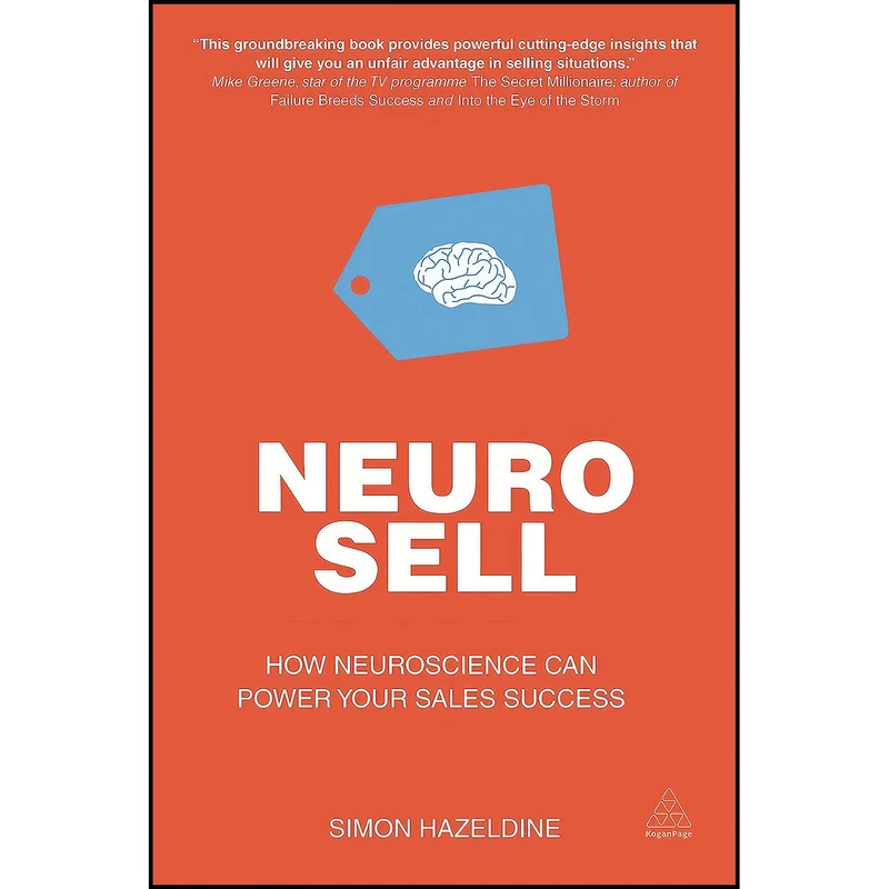 کتاب Neuro-Sell اثر Simon Hazeldine and Simon Hazeldine انتشارات Kogan Page