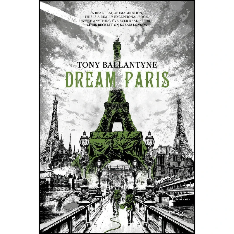 کتاب Dream Paris اثر Tony Ballantyne انتشارات Rebellion