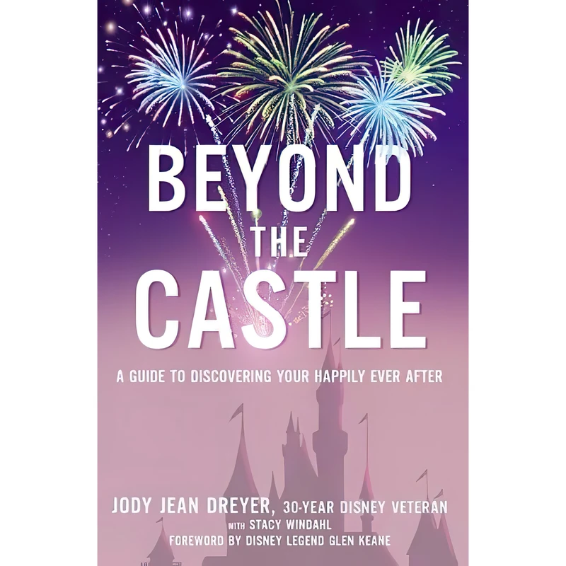 کتاب Beyond the Castle اثر Jody Jean Dreyer and Stacy L. Windahl and Glen Keane انتشارات Zondervan