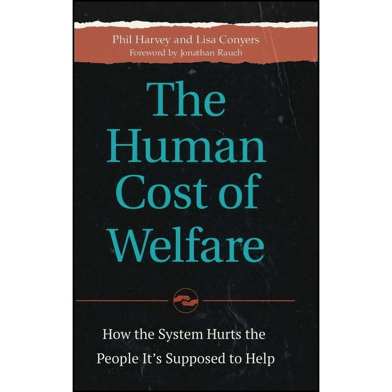 کتاب The Human Cost of Welfare اثر جمعي از نويسندگان انتشارات Praeger
