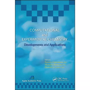 کتاب Computational and Experimental Chemistry اثر جمعي از نويسندگان انتشارات APPLE ACADEMIC