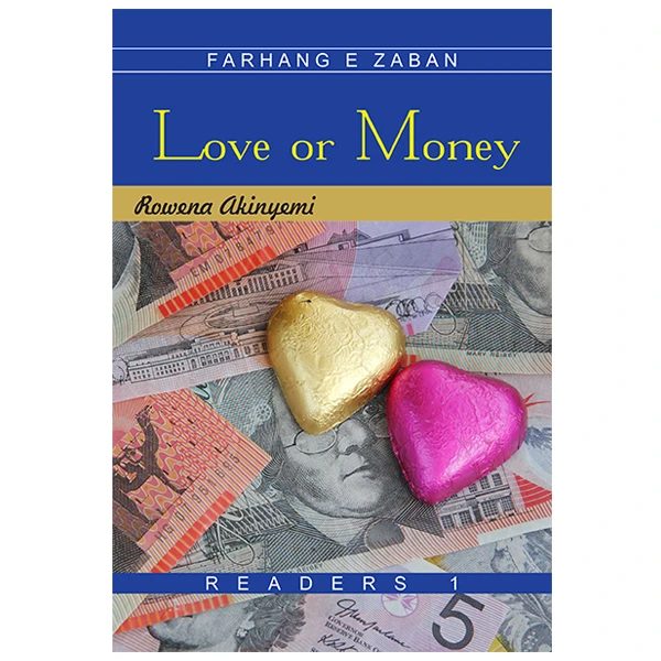کتاب Love or Money اثر Rowena Akinyemi انتشارات فرهنگ زبان