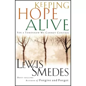 کتاب Keeping Hope Alive اثر Lewis B. Smedes انتشارات Thomas Nelson
