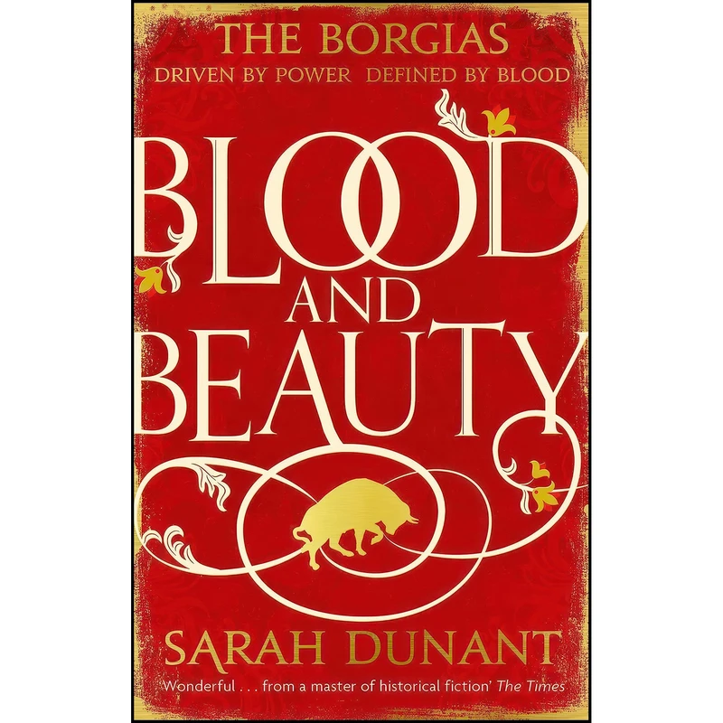 کتاب Blood & Beauty اثر Sarah Dunant انتشارات Virago Press Ltd