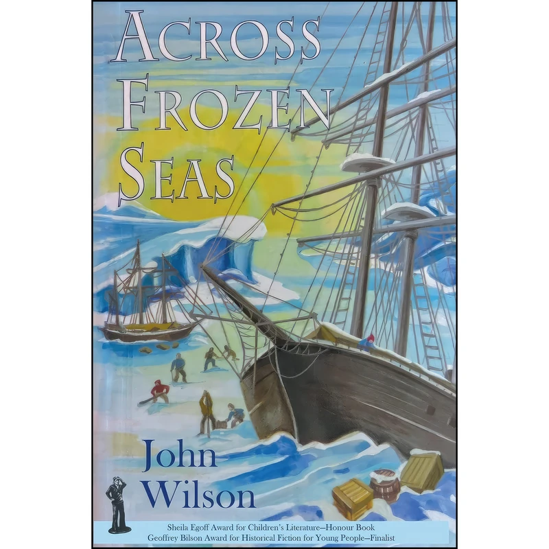 کتاب Across Frozen Seas اثر John Wilson انتشارات تازه ها