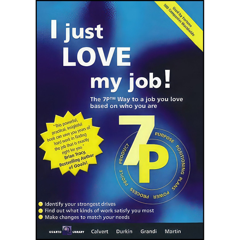 کتاب I Just Love My Job اثر Roy Calvert انتشارات Nova Vista Publishing