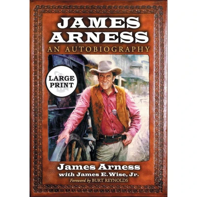 کتاب James Arness اثر James Arness and James E. Wise  Jr. انتشارات McFarland