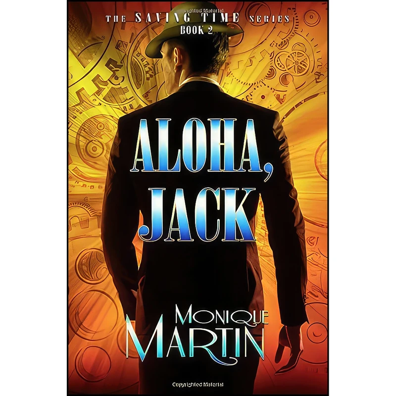 کتاب Aloha, Jack  اثر Monique Martin انتشارات تازه ها