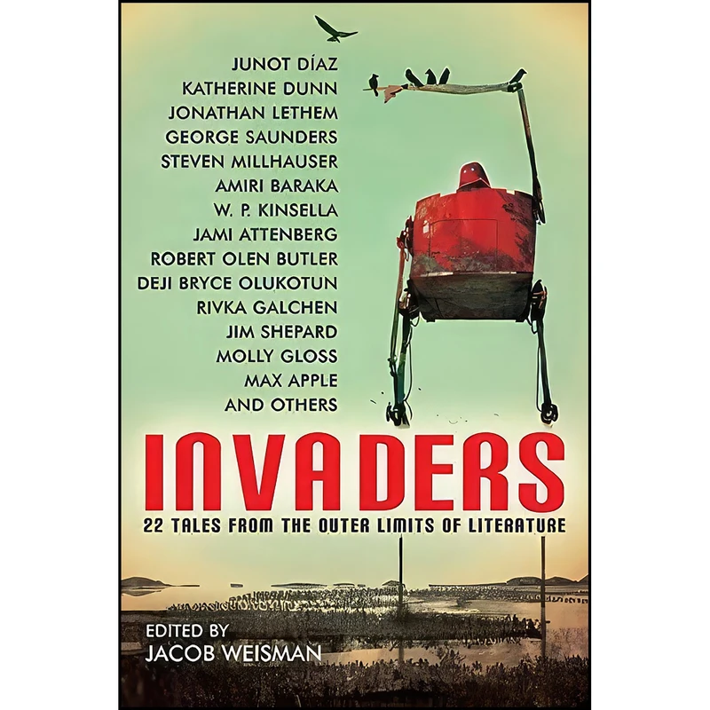 کتاب Invaders اثر جمعي از نويسندگان انتشارات Tachyon Publications