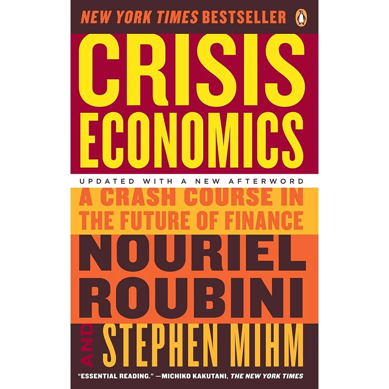 کتاب Crisis Economics اثر Nouriel Roubini and Stephen Mihm انتشارات پنگوئین