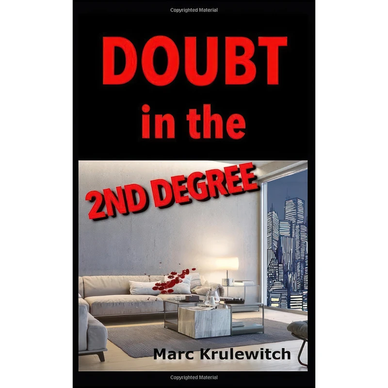 کتاب Doubt in the 2nd Degree اثر Marc Krulewitch انتشارات تازه ها