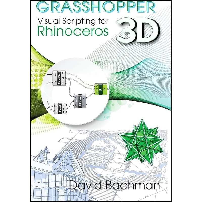 کتاب Grasshopper اثر David Bachman انتشارات Industrial Press, Inc.