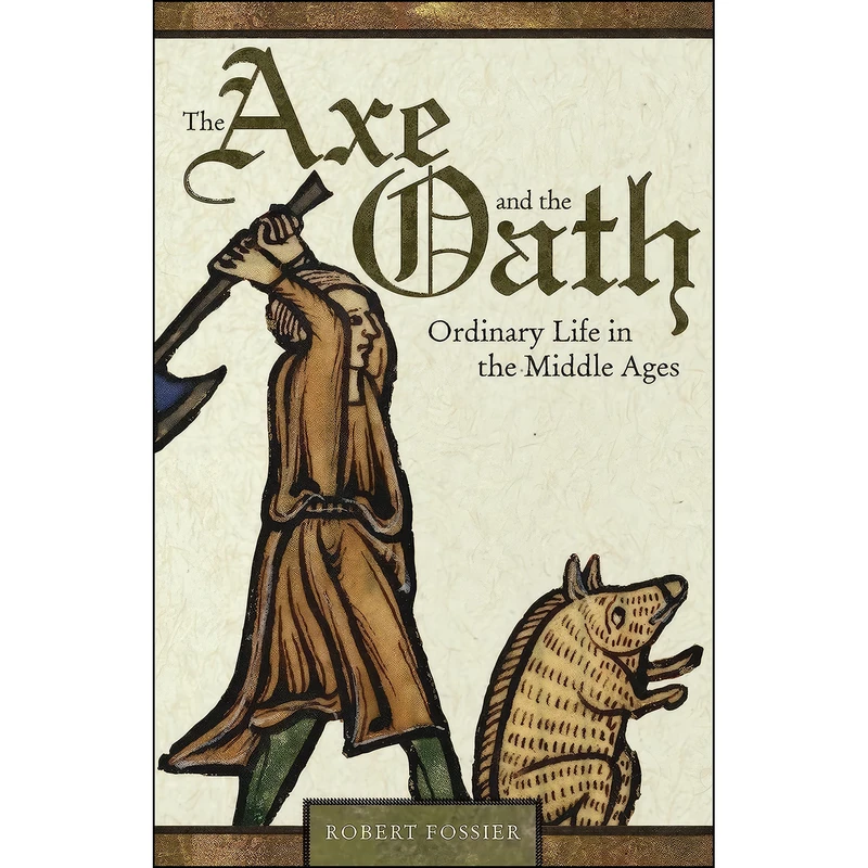کتاب The Axe and the Oath اثر جمعي از نويسندگان انتشارات Princeton University Press