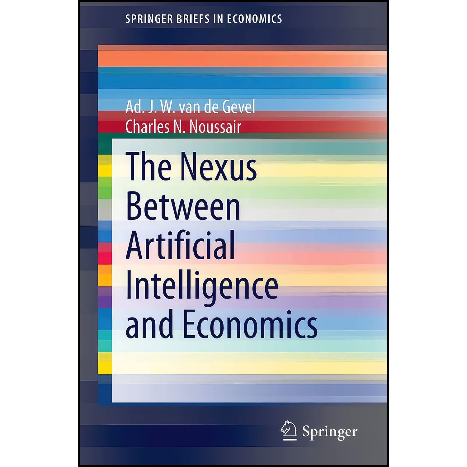 کتاب The Nexus between Artificial Intelligence and Economics  اثر جمعي از نويسندگان انتشارات بله