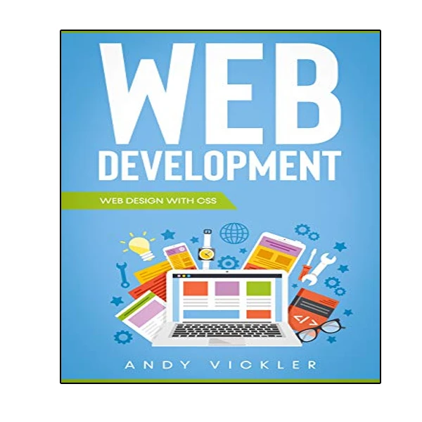 کتاب Web development: Web design with CSS اثر  Andy Vickler انتشارات نبض دانش