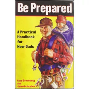 کتاب Be Prepared اثر Gary Greenberg and Jeannie Hayden انتشارات Simon & Schuster