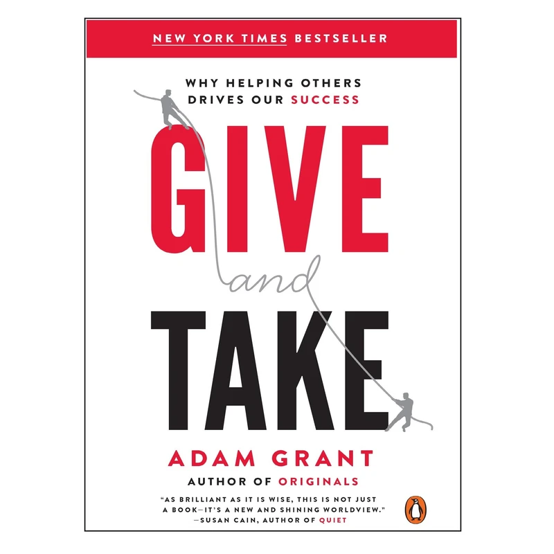 کتاب Give and Take: Why Helping Others Drives Our Success اثر Adam Grant انتشارات Penguin Books