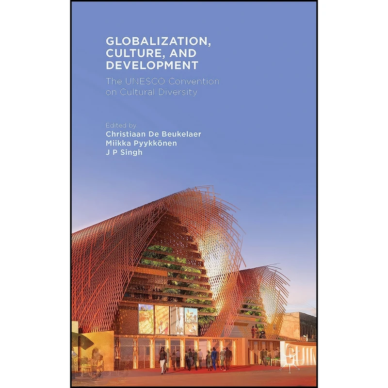 کتاب Globalization, Culture, and Development اثر جمعي از نويسندگان انتشارات Palgrave Macmillan