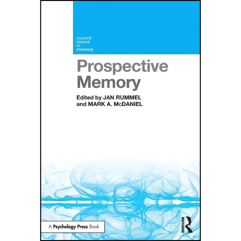کتاب Prospective Memory اثر Jan Rummel and Mark A. McDaniel انتشارات Routledge
