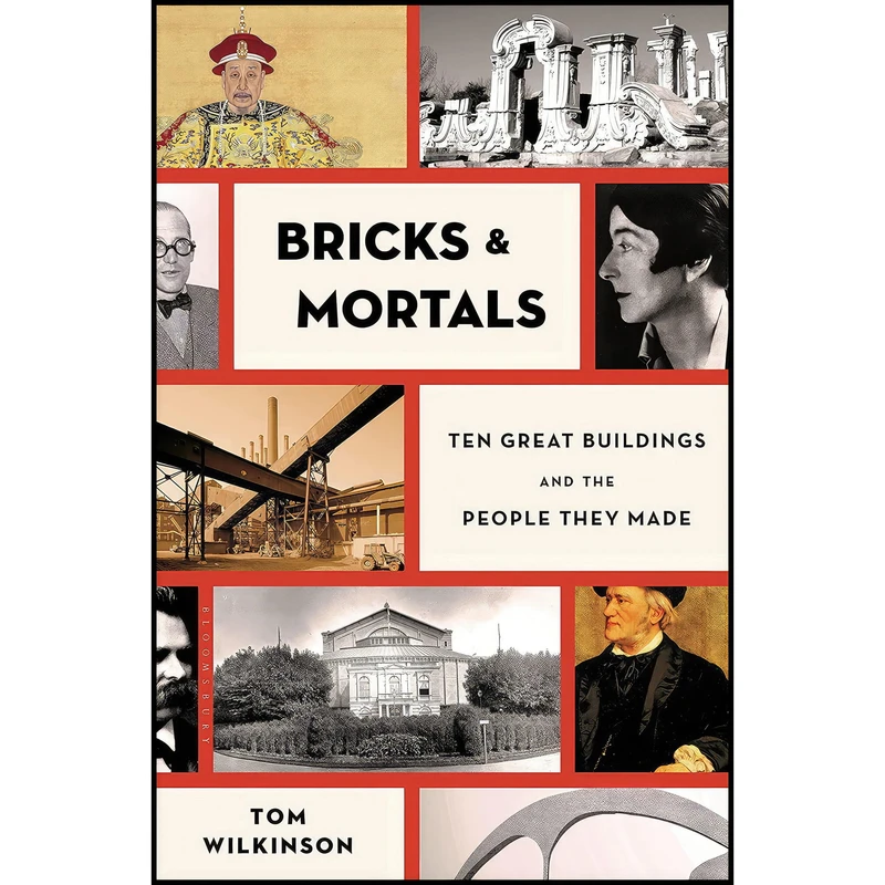 کتاب Bricks and Mortals اثر Tom Wilkinson انتشارات Bloomsbury Press