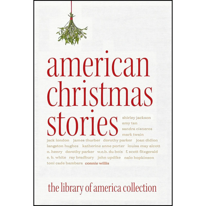 کتاب American Christmas Stories اثر Connie Willis انتشارات Library of America