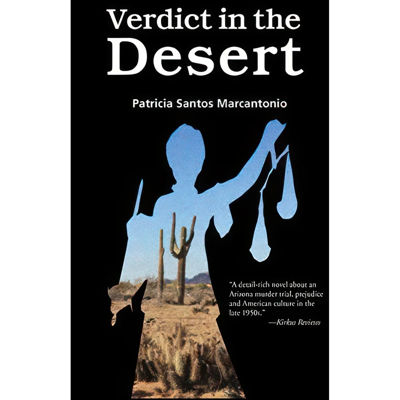کتاب Verdict in the Desert اثر Patricia Santos Marcantonio انتشارات Arte Publico Press