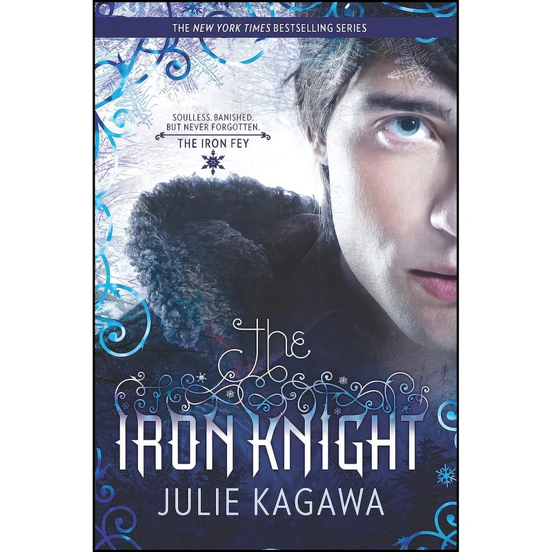 کتاب The Iron Knight  اثر Julie Kagawa انتشارات Harlequin Teen