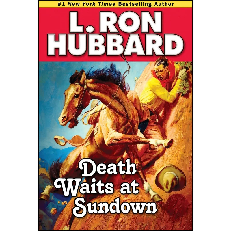 کتاب Death Waits at Sundown اثر L. Ron Hubbard انتشارات Galaxy Press