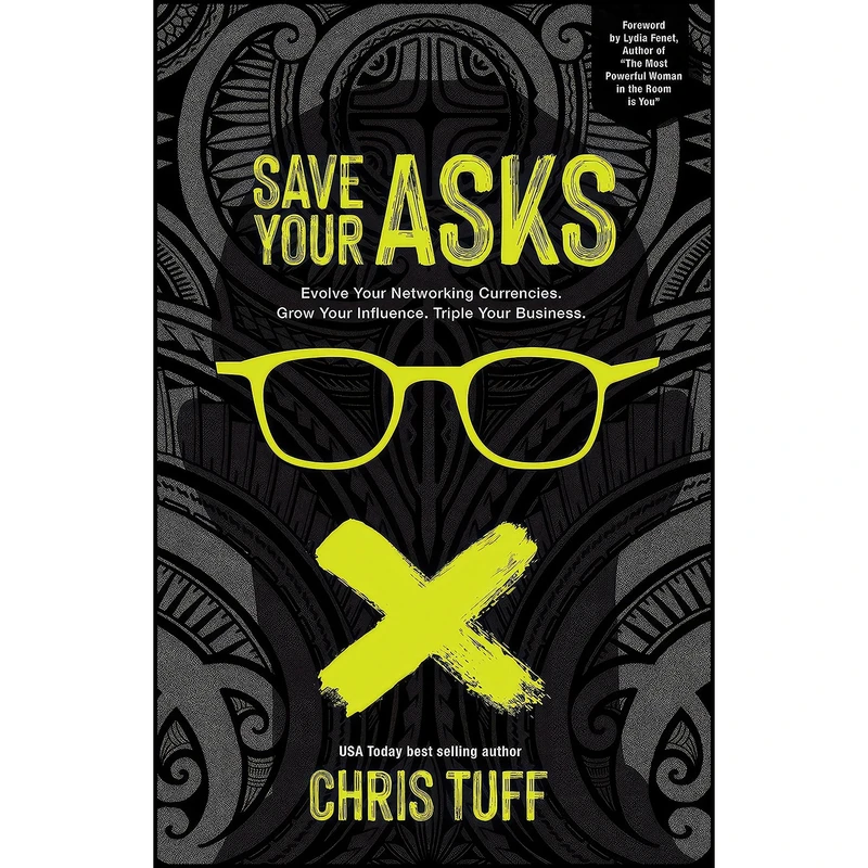 کتاب Save Your Asks اثر Chris Tuff انتشارات Panta Press