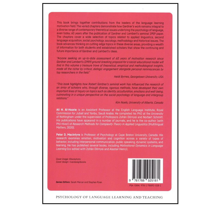 کتاب Contemporary Language Motivation Theory اثر Ali H. Al-Hoorie and Peter D. MacIntyre انتشارات Multilingual Matters