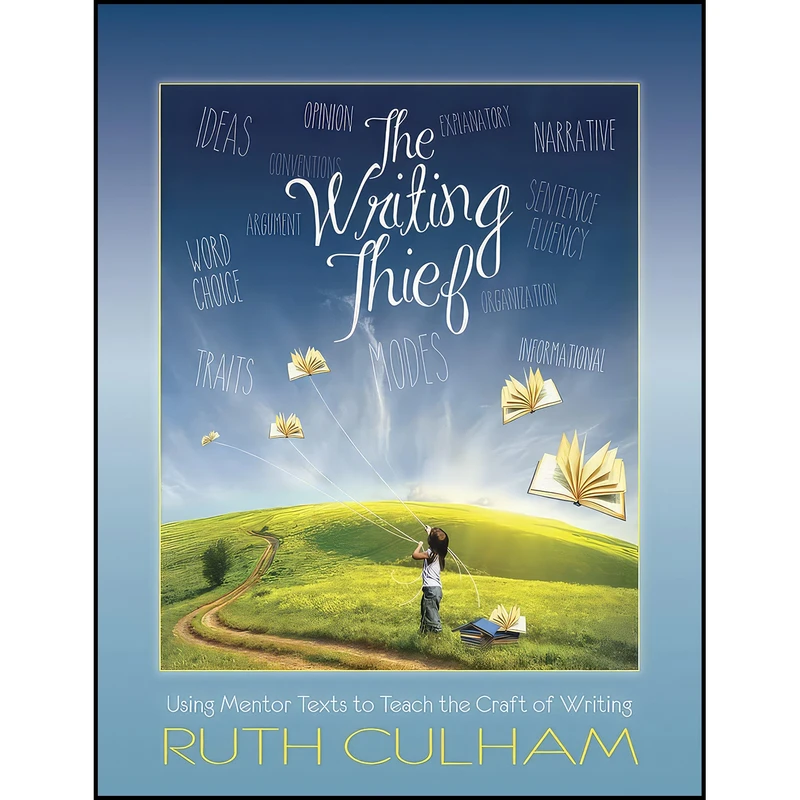 کتاب The Writing Thief اثر Ruth Culham انتشارات Stenhouse Publishers