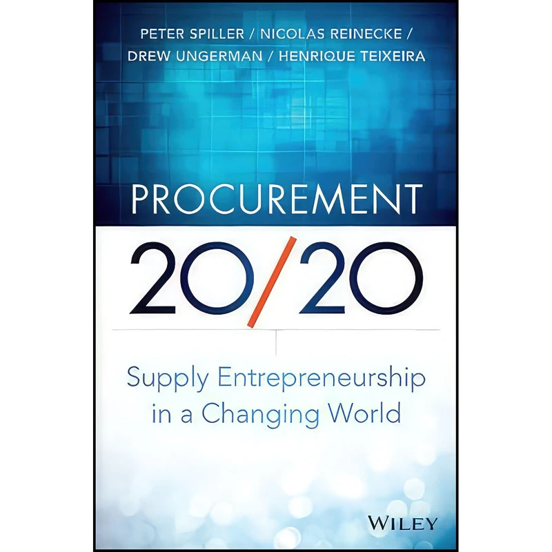 کتاب Procurement 20/20 اثر جمعي از نويسندگان انتشارات Wiley