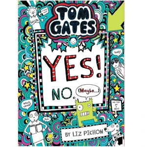 کتاب Tom Gates Yes! No اثر Liz Pichon انتشارات معیار علم