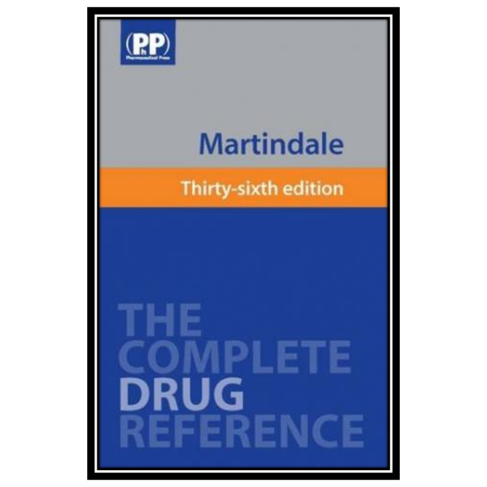 کتاب Martindale: The Complete Drug Reference, 3 اثر Sean C. Sweetman انتشارات مؤلفین طلایی
