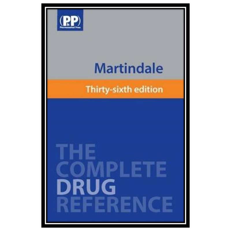 کتاب Martindale: The Complete Drug Reference, 3 اثر Sean C. Sweetman انتشارات مؤلفین طلایی