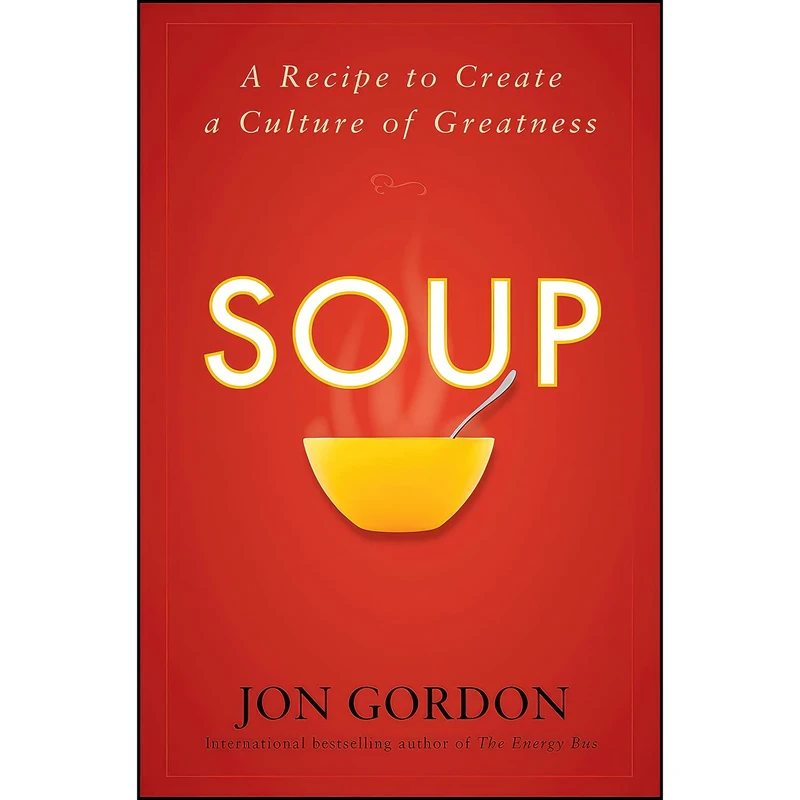 کتاب Soup اثر Jon Gordon انتشارات Wiley